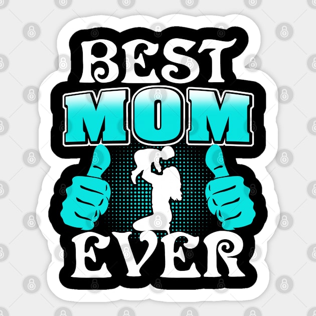 Best Mom Ever Sticker by adik